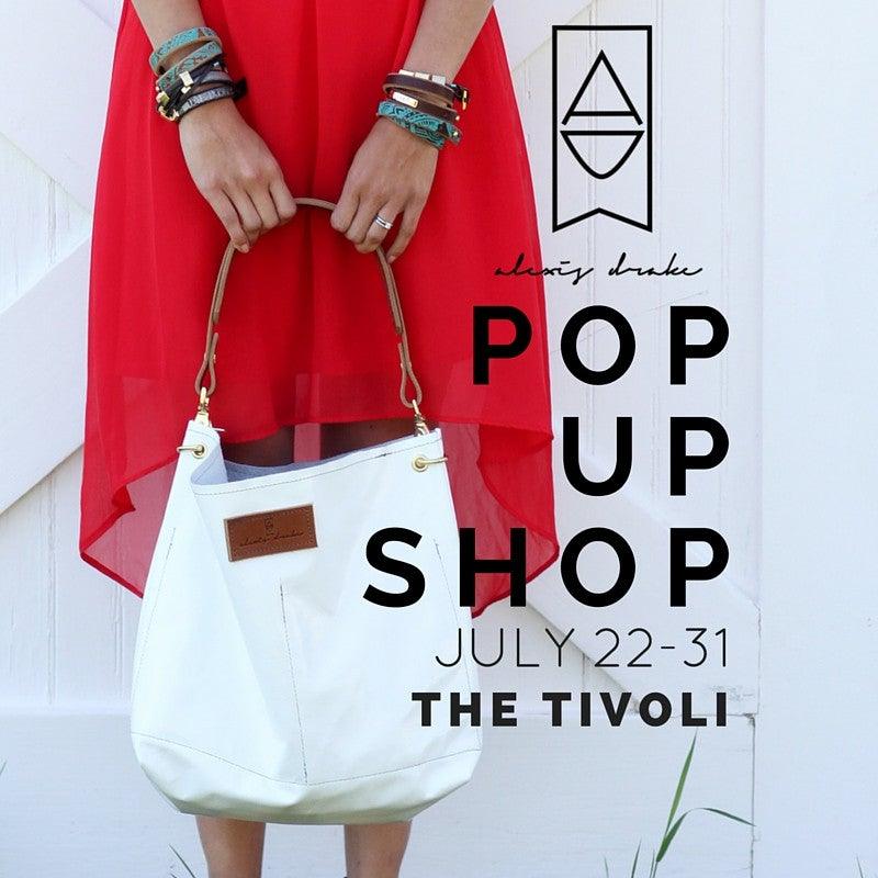 Summer Pop Up Shop @ the Tivoli - Alexis Drake
