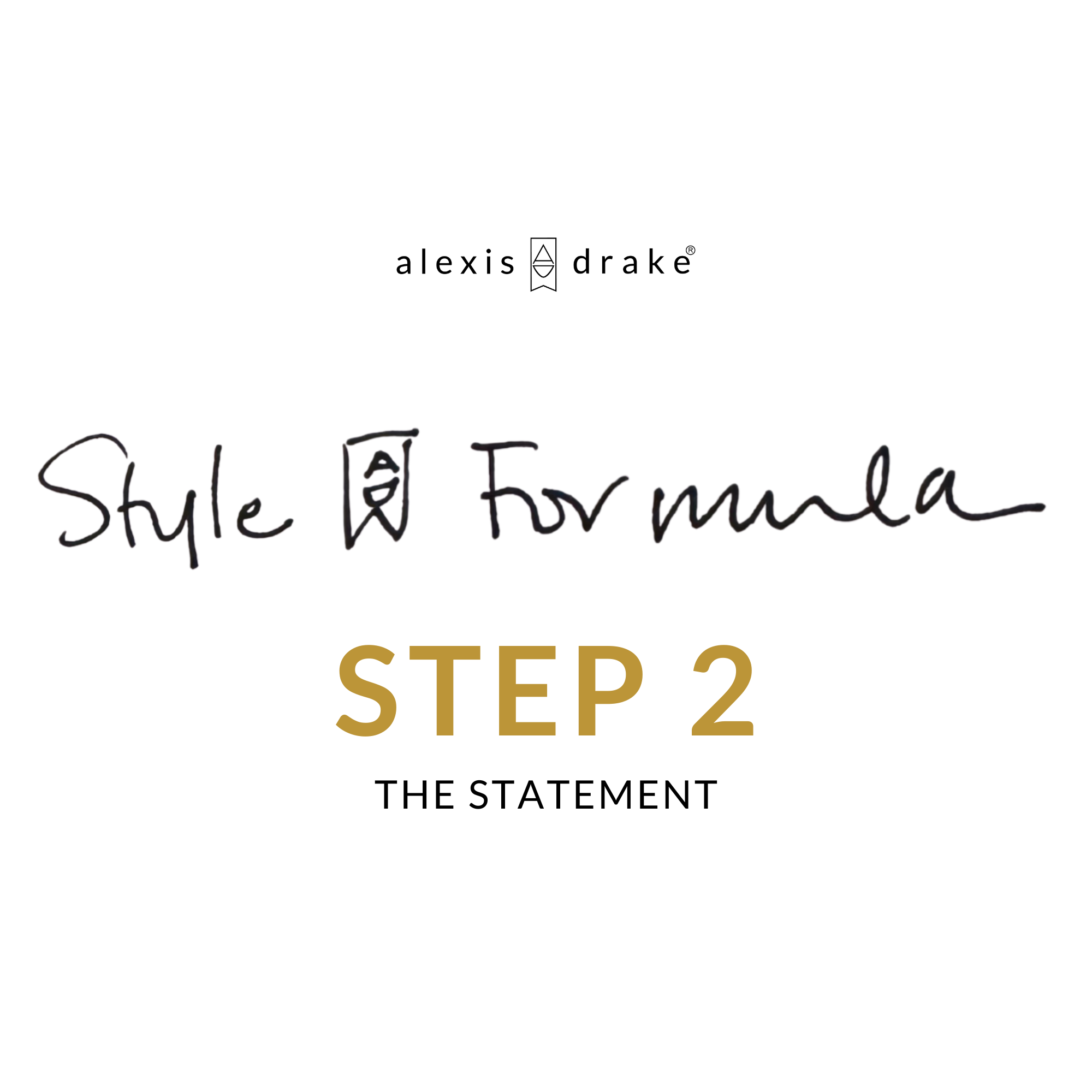 My Style Formula : STEP 2