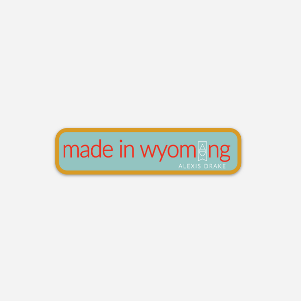 Sticker | Made In Wyoming